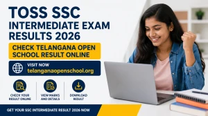TOSS SSC Intermediate Exam Results 2026 - Check Telangana Open School Result Online at telanganaopenschool.org TOSS SSC Intermediate Exam Results 2026 - Check Telangana Open School Result Online at telanganaopenschool.org