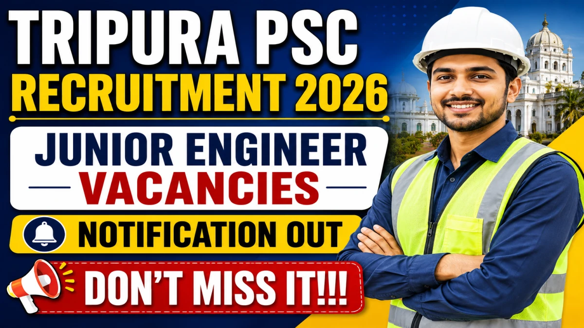 Tripura PSC Junior Engineer Recruitment 2026 - Apply Online