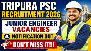 Tripura PSC Junior Engineer Recruitment 2026 - Apply Online Tripura PSC Junior Engineer Recruitment 2026 - Apply Online