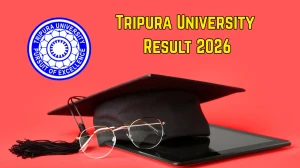 Tripura University Result 2026 Out - Direct Link to Download M.Tech 1st & 3rd Semester Result at tripurauniv.ac.in