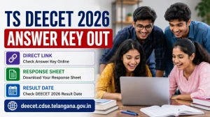 TS DEECET 2026 Answer Key Out - Direct Link, Response Sheet, Result Date at deecet.cdse.telangana.gov.in TS DEECET 2026 Answer Key Out - Direct Link, Response Sheet, Result Date at deecet.cdse.telangana.gov.in
