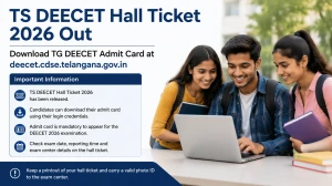 TS DEECET Hall Ticket 2026 Out - Download TG DEECET Admit Card at deecet.cdse.telangana.gov.in