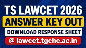 TS LAWCET 2026 Answer Key Out - Download Response Sheet @ lawcet.tgche.ac.in