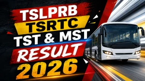 TSLPRB TSRTC Result 2026 Out For TST & MST (Direct Link) - Download Scorecard @ tgprb.in TSLPRB TSRTC Result 2026 Out For TST & MST (Direct Link) - Download Scorecard @ tgprb.in