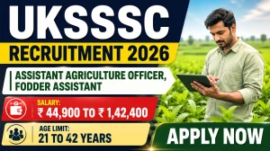 UKSSSC AAO Recruitment 2026 Notification Out - Apply Online for 90 Assistant Agriculture Officer, Fodder Assistant Posts UKSSSC AAO Recruitment 2026 Notification Out - Apply Online for 90 Assistant Agriculture Officer, Fodder Assistant Posts
