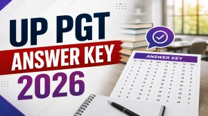 UP PGT Answer Key 2026 Out - Download PDF, Response Sheet & Objection Link UP PGT Answer Key 2026 Out - Download PDF, Response Sheet & Objection Link