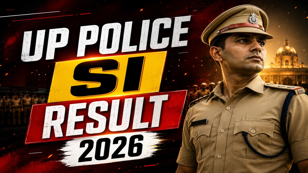 UP Police SI Result 2026 OUT (Direct Link) - Download Scorecard @ uppbpb.gov.in