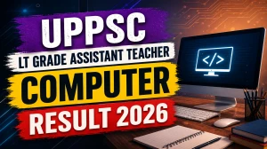 UPPSC LT Grade Assistant Teacher Computer Result 2026 OUT (Direct Link) - Download Scorecard @ uppsc.up.nic.in UPPSC LT Grade Assistant Teacher Computer Result 2026 OUT (Direct Link) - Download Scorecard @ uppsc.up.nic.in