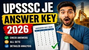 UPSSSC JE Answer Key 2026 OUT - Download PDF, Response Sheet & Objection Link