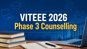 VITEEE 2026 Phase 3 Counselling: Choice Filling Dates, Seat Allotment & Rank-Wise Branches