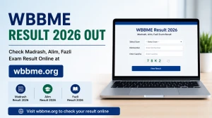 WBBME Result 2026 Out - Check Madrash, Alim, Fazli Exam Result Online at wbbme.org