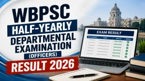 WBPSC Officers Result 2026 OUT (Direct Link) - Download Scorecard @ psc.wb.gov.in