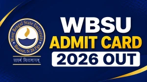 WBSU Admit Card 2026 Out - Download UG NEP Semester-I Hall Ticket at wbsuexams.net