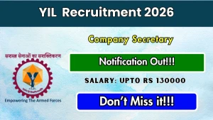 YIL Company Secretary Recruitment 2026 - Apply Offline