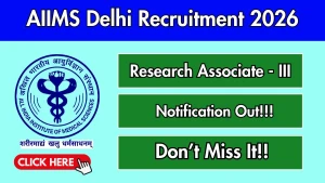 AIIMS Delhi Research Associate Recruitment 2026 - Apply Online