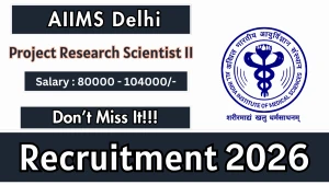 AIIMS Delhi Project Research Scientist II Recruitment 2026 - Apply Online AIIMS Delhi Project Research Scientist II Recruitment 2026 - Apply Online