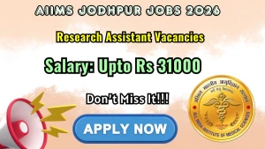 AIIMS Jodhpur Research Assistant Recruitment 2026 - Walkin