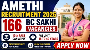 Amethi BC Sakhi Recruitment 2026 - 166 Gram Panchayat Vacancies, Apply Before 30 June