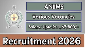 ANIIMS Recruitment 2026 - Apply Offline for Librarian, Head Clerk and More Posts ANIIMS Recruitment 2026 - Apply Offline for Librarian, Head Clerk and More Posts