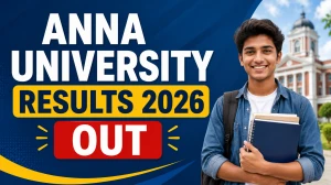 Anna University Results 2026 Out - Check & Download UG/PG Semester Marksheet @ annauniv.edu Anna University Results 2026 Out - Check & Download UG/PG Semester Marksheet @ annauniv.edu