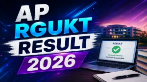 AP RGUKT IIIT Merit List 2026 Out- Direct Link, Campus-wise Selection List & Certificate Verification Schedule at rgukt.in AP RGUKT IIIT Merit List 2026 Out- Direct Link, Campus-wise Selection List & Certificate Verification Schedule at rgukt.in