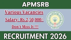 APMSRB Recruitment 2026 - Apply Online for Entomologist, Data Scientist and More Posts