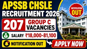 APSSB CHSLE Recruitment 2026 – 207 Group C Vacancies, Apply Online 20 July to 10 August