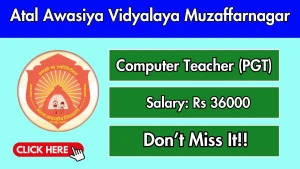 Atal Awasiya Vidyalaya Muzaffarnagar PGT Recruitment 2026 - Apply Offline