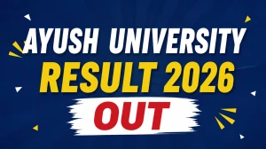 AYUSH University Result 2026 Out - DDU MHSAU CG Releases Withheld B.D.S. Final Year Result at ddumhsaucg.ac.in AYUSH University Result 2026 Out - DDU MHSAU CG Releases Withheld B.D.S. Final Year Result at ddumhsaucg.ac.in