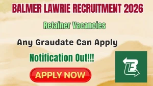 Balmer Lawrie Retainer Recruitment 2026 - Apply Online Balmer Lawrie Retainer Recruitment 2026 - Apply Online