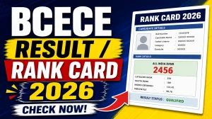 BCECE Result 2026 Out - Download Rank Card @ bceceboard.bihar.gov.in BCECE Result 2026 Out - Download Rank Card @ bceceboard.bihar.gov.in