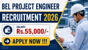 BEL Project Engineer Recruitment 2026 - Apply Online