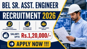 BEL Sr. Asst. Engineer Recruitment 2026 - Apply Offline BEL Sr. Asst. Engineer Recruitment 2026 - Apply Offline