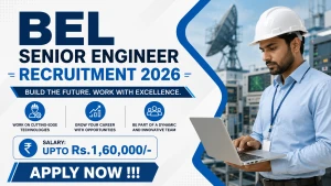 BEL Senior Engineer Recruitment 2026 - Apply Offline