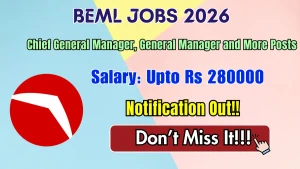 BEML Recruitment 2026 - Apply Online for Chief General Manager, General Manager and More Posts