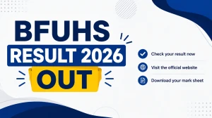 BFUHS Result 2026 Out - Check BSc Nursing, MSc Medical Biotechnology & More Result Online at bfuhs.ac.in