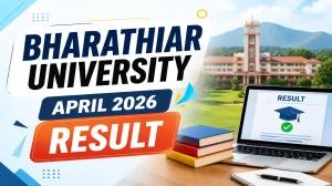 Bharathiar University April 2026 Result Out - Check Online at results.b-u.ac.in Bharathiar University April 2026 Result Out - Check Online at results.b-u.ac.in