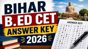 Bihar B.Ed CET Answer Key 2026 (Out) – Download PDF @biharcetbed-brabu.in
