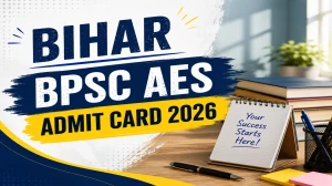 Bihar BPSC AES 2025 Admit Card 2026 - Download Here Bihar BPSC AES 2025 Admit Card 2026 - Download Here