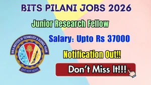 BITS Pilani Junior Research Fellow Recruitment 2026 - Apply Online BITS Pilani Junior Research Fellow Recruitment 2026 - Apply Online
