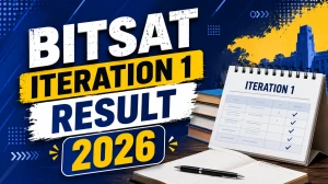 BITSAT Iteration 1 Result 2026 - Seat Allotment Link, Direct Link & Cutoff at admissions.bits-pilani.ac.in