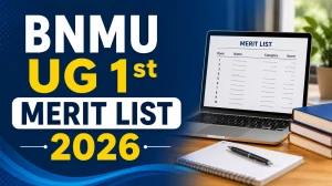 BNMU UG 1st Merit List 2026 - Download Steps & Admission Schedule at bnmu.ac.in BNMU UG 1st Merit List 2026 - Download Steps & Admission Schedule at bnmu.ac.in