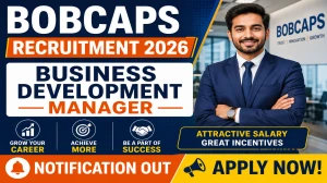 BOBCAPS Business Development Manager Recruitment 2026 - Apply Online