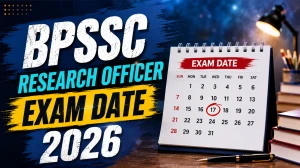 BPSC Research Officer Exam Date 2026 Out - Check Schedule