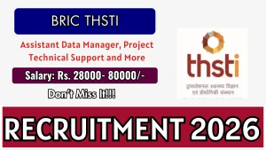BRIC THSTI Recruitment 2026 - Walkin for 11 Assistant Data manager, Project Technical Support and More Posts