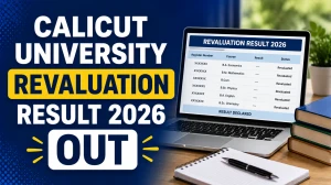 Calicut University Revaluation Result 2026 Out - Check Ug and PG Result Online at results.uoc.ac.in Calicut University Revaluation Result 2026 Out - Check Ug and PG Result Online at results.uoc.ac.in