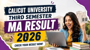 Calicut University MA 3rd Semester Result 2026 - Check Results at results.uoc.ac.in