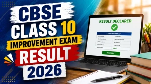 CBSE Class 10 Improvement Exam Result 2026 - Roll Number Wise Link, Steps to Check CBSE Class 10 Improvement Exam Result 2026 - Roll Number Wise Link, Steps to Check