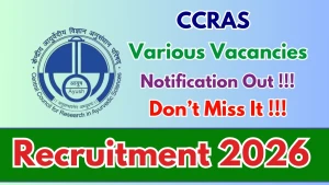 CCRAS Recruitment 2026 - Apply Offline for 33 Stenographer, Accountant and More Posts CCRAS Recruitment 2026 - Apply Offline for 33 Stenographer, Accountant and More Posts