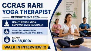 CCRAS RARI Yoga Therapist Recruitment 2026 - Walkin CCRAS RARI Yoga Therapist Recruitment 2026 - Walkin